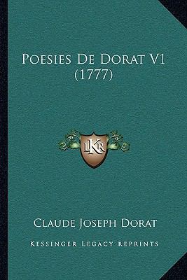 Poesies De Dorat V1 (1777) [French] 1166308200 Book Cover