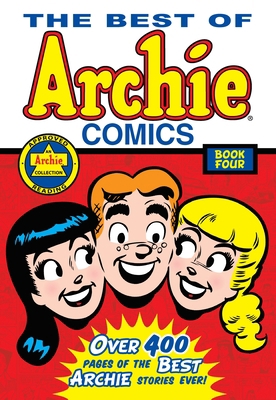 The Best of Archie Comics Book 4 1619889420 Book Cover