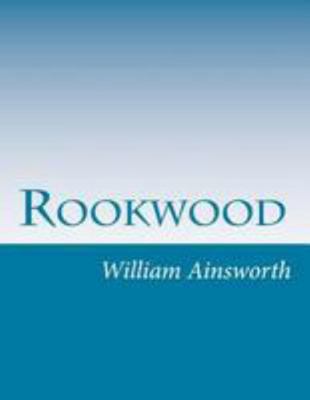 Rookwood 1499347758 Book Cover