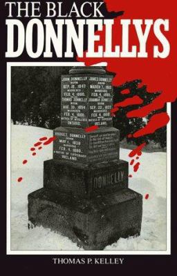 The Black Donnellys 1895565243 Book Cover
