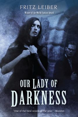 Our Lady of Darkness 0765324075 Book Cover