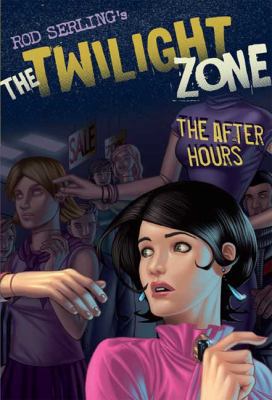 The Twilight Zone: The After Hours 0802797172 Book Cover