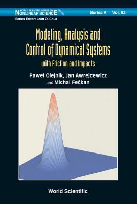 Modeling, Analysis and Control of Dynamical Sys... 9813225289 Book Cover