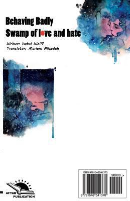 Swamp of Love and Hate (Mordab-E Eshgh Va Tanaf... [Persian] 1546541373 Book Cover