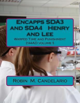 Encapps SDA3 and SDA4 Henry and Lee: Warped Cri... 1500922080 Book Cover