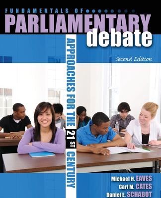 Fundamentals of Parliamentary Debate:: Approach... 0757571212 Book Cover