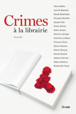 CRIMES A LA LIBRAIRIE [French] 2897111089 Book Cover