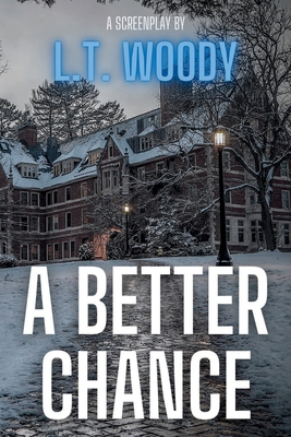 A Better Chance: Ibiw B0C9S5HJTK Book Cover