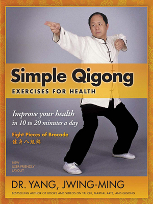 Simple Qigong Exercises for Health: Improve You... 1594399794 Book Cover