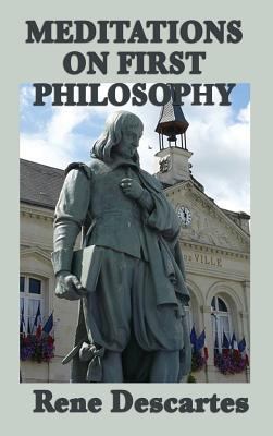 Meditations on First Philosophy 1515433048 Book Cover