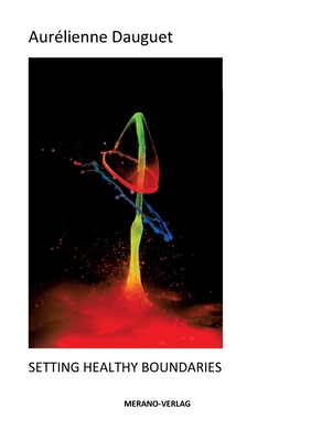 Setting Healthy Boundaries 3944700228 Book Cover