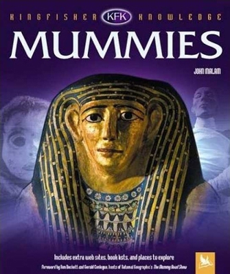 Mummies (Kingfisher Knowledge) 0753456230 Book Cover