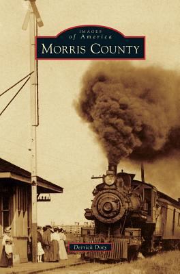 Morris County 1531668747 Book Cover