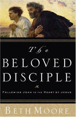 The Beloved Disciple: Following John to the Hea... [Large Print] 1594151482 Book Cover