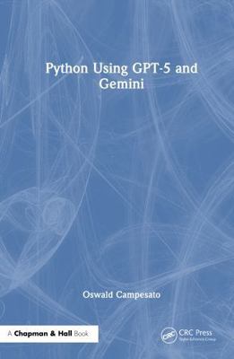 Python Using GPT-5 and Gemini 1041347561 Book Cover
