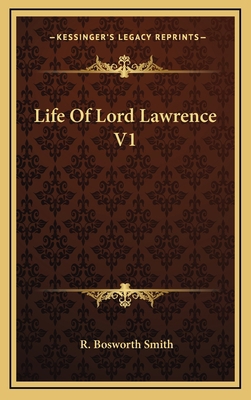 Life of Lord Lawrence V1 1163456888 Book Cover