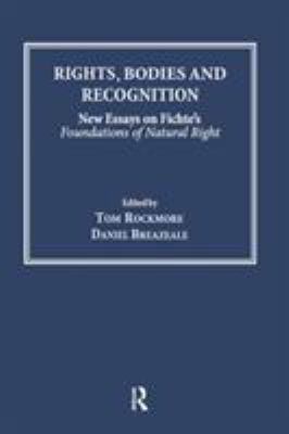 Rights, Bodies and Recognition: New Essays on F... 0754655024 Book Cover