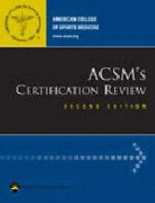 ACSM's Certification Review 0781745926 Book Cover