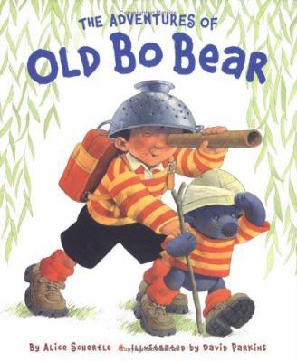 The Adventures of Old Bo Bear 081183476X Book Cover