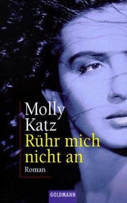 Ruehr mich nicht an. Sonderausgabe. [German] 3442448336 Book Cover