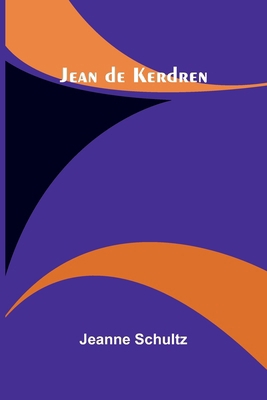 Jean de Kerdren [French] 9366385052 Book Cover