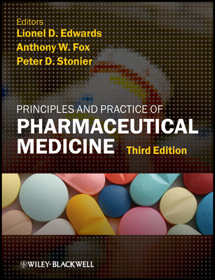 Principles and Practice of Pharmaceutical Medicine 1405194723 Book Cover