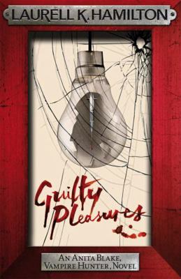 Guilty Pleasures. Laurell K. Hamilton 0755355296 Book Cover