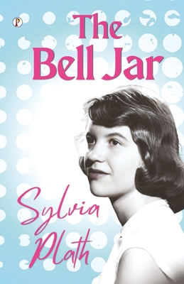 The Bell Jar 9358048107 Book Cover