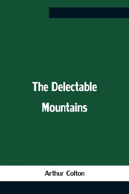 The Delectable Mountains 9354758207 Book Cover