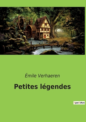 Petites légendes [French] 2382745843 Book Cover
