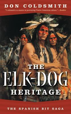 The Elk-Dog Heritage 0812579674 Book Cover