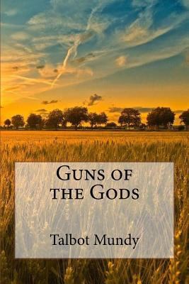 Guns of the Gods 1720854696 Book Cover