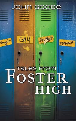 Tales from Foster High 1635330777 Book Cover