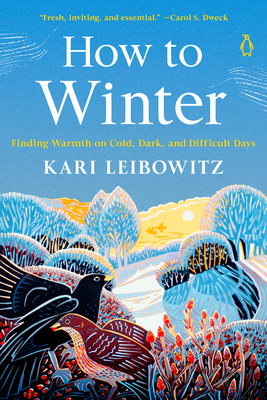 How to Winter: Finding Warmth on Cold, Dark, an... 0593653777 Book Cover