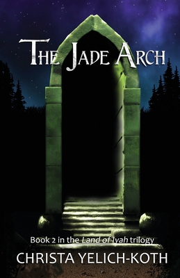 The Jade Arch 1733947531 Book Cover