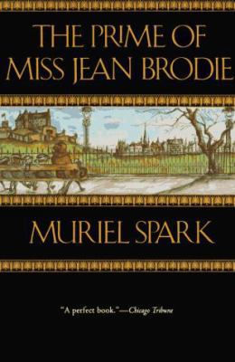 The Prime of Miss Jean Brodie 0060923989 Book Cover