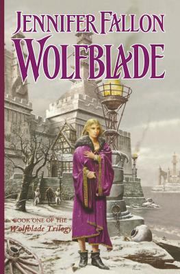 Wolfblade: Book Four of the Hythrun Chronicles 1250302668 Book Cover