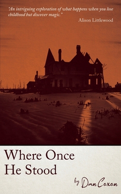 Where Once He Stood 191717313X Book Cover