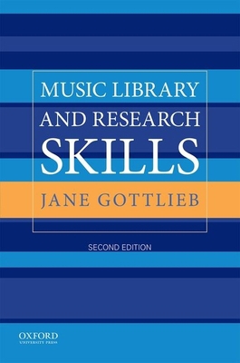 Music Library and Research Skills 0190267941 Book Cover