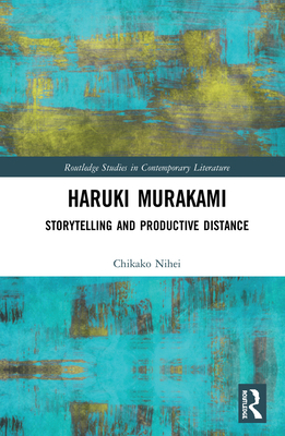Haruki Murakami: Storytelling and Productive Di... 036725641X Book Cover