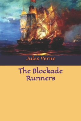 The Blockade Runners B0851MHSTY Book Cover