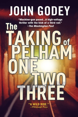 The Taking of Pelham One Two Three 0425253309 Book Cover