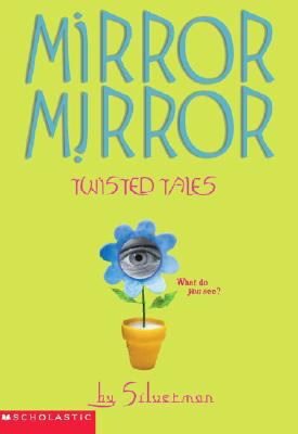 Mirror Mirror 0439440866 Book Cover