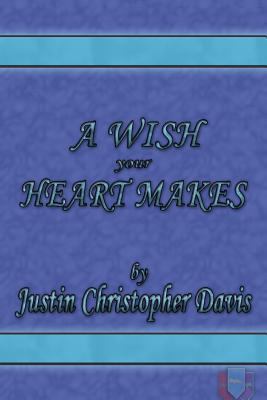 A Wish Your Heart Makes 1976083974 Book Cover
