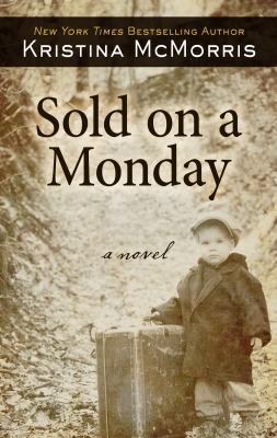 Sold on a Monday [Large Print] 1432853562 Book Cover