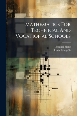 Mathematics For Technical And Vocational Schools 1024312658 Book Cover