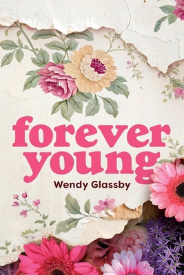 forever young 0648834123 Book Cover