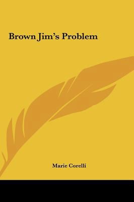 Brown Jim's Problem 1161551948 Book Cover