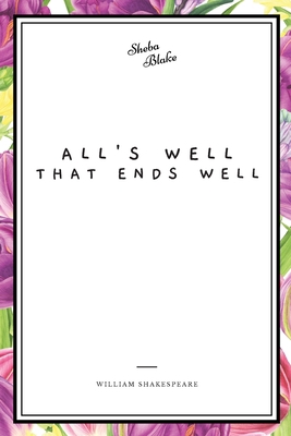 All's Well That Ends Well 122229334X Book Cover