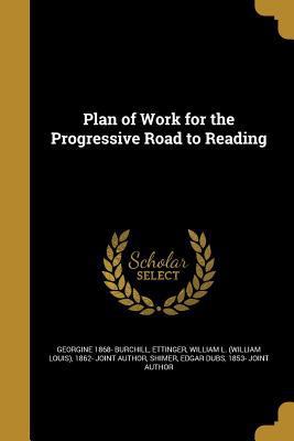 Plan of Work for the Progressive Road to Reading 1373194987 Book Cover